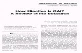 How Effective Is CAI? A Review of the Researchcomputer assisted instruction (CAI) is de fined as the use of the computer for direct instruction of students. This includes four modes
