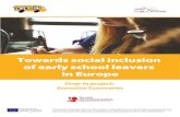 Towards social inclusion of early school leavers in Europe€¦ · Media Lead Alice Crilly Vice Chair Elise Ulvang 99% Campaign Lead ... social inclusion for early school leavers