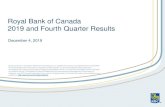 Royal Bank of Canada 2019 and Fourth Quarter Results5 Fourth Quarter 2019 Results Royal Bank of Canada Helping clients thrive and communities prosper To be the undisputed leader in