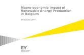 Macro-economic impact of Renewable Energy Production in ...€¦ · Macro-economic impact of Renewable Energy Production in Belgium 21 October 2014 . Page 2 Context and objectives