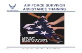 AIR FORCE SURVIVOR ASSISTANCE TRAININGASSISTANCE … Updates...Why AFSAP? Single point of contact for both the survivors and CSAF Why AFSAP? Information and assistance Too many separate