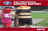 FIRE PREVENTION ANNUAL REPORT - Bellevue · NOTABLE FIRE- JANUARY 20, 2015 An elderly resident attempted to extinguish a fire that occurred when papers reportedly fell on the stove