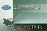 Nuclear Posture Review Report - Home | The Aerospace ... · In pursuit of their nuclear ambitions, North Korea and Iran have violated non-proliferation obligations, defied directives