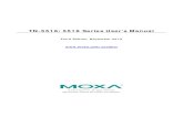 TN-5516/5518 Series User’s Manual - Moxa...1-2 Overview The ToughNet TN-5516/5518 series M12 managed Ethernet switches are designed for industrial applications in harsh environments.