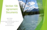 Section 106 Agreement Documents - Alaskalandsale.alaska.gov/parks/oha/publiceducation/Trainings... · properties and afford the council a reasonable opportunity to comment Goal: to