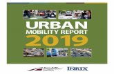2019 Urban Mobility Report - Courthouse News Service · congestion at a cost of $1,010 in wasted time and fuel. The variation in congestion is often more difficult to deal with than