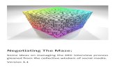 Negotiating The Maze - WordPress.com...Negotiating The Maze: Some ideas on managing the DEC interview process ... I started this small guide in part as a ... Position criteria which