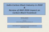 India Carbon Black Industry in 2020 Review of IMO 2020 impact … · 2020. 9. 25. · C India Carbon Black Industry View Carbon Black Plant Locations Indian Carbon Black industry