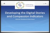 Developing the Digital Stories and Compassion Indicators Digital Compassion Stories Digital compassion