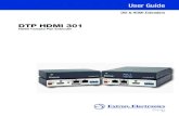 DTP HDMI 301 - Extron · 68-2156-01 Rev. A 12 11 HDMI Twisted Pair Extender DTP HDMI 301 User Guide DVI & HDMI Extenders