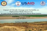 Impact of Climate Change and Variability on Afghanistan Water … · 2020. 4. 14. · Afghanistan Water Resources: A case Study of Kabul and Amu Darya River basins PEER Kabul River