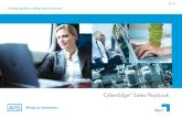 A broker guide to selling cyber insurance · SELLING AIG TO THE CLIENT MANAGING OBJECTIONS COVER SUMMARY CLAIMS SCENARIOS SELLING CYBEREDGE ... C-Suite executives and information