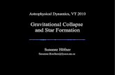 Gravitational Collapse and Star Formationhoefner/astro/teach/apd_files/apd10_collapse.pdf · ρ0 = Mcloud / ( 4π Rcloud3 / 3 ) where Rcloud is the initial radius of the cloud and