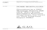 July 2009 HOME MORTGAGES · repay these loans and found themselves facing foreclosure or bankruptcy. Some of these predatory practices included providing the borrower with misleading