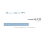 All About IEEE Std 1471 - iso-architecture.org · •IEEE Standard 1471 Recommended Practice for Architectural Description of Software-Intensive Systems –Developed by the IEEE Computer