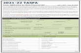 2021-22 Texas Application for State Financial Aid (TASFA)...If you have further questions ab out this form, contact the financial aid office at your institution. Some Some institutions
