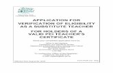 VERIFICATION OF ELIGIBILITY AS A SUBSTITUTE TEACHER FOR ... - gov.pe… · AS A SUBSTITUTE TEACHER FOR HOLDERS OF A VALID PEI TEACHER’S CERTIFICATE Send your completed application