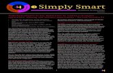 Simly Smart • March 2018 Simply Smart...including food packaging, bakery boxes, medicine boxes, perfume boxes, kraft boxes, e-flute boxes, duplex and food board printed boxes, PE