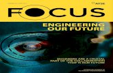 Focus 201: Engineering our future€¦ · engineering our future australian academy of technology and engineering number 201 | april 2017 engineers are a crucial part of the collaboration