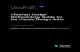 UltraFast Design Methodology Guide for the Vivado Design ......UltraFast Design Methodology Guide for the Vivado Design Suite UG949 (v2015.3) November 23, 2015 Starting with the 2016.2