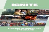 FIRE AND EMERGENCY NZ - ONE YEAR ON · 2018. 7. 10. · Ignite represents the voices of the men and women across the country who dedicate themselves to protecting life and property
