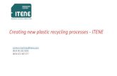 Creating new plastic recycling processes - ITENEsuschem.org/files/library/15_Martinez_NewPlastic... · Creating new plastic recycling processes - ITENE carmen.martinez@itene.com 0034