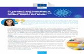 EU research and innovation in action against the ... · address the development of diagnostics, treatments, vaccines, epidemiology, preparedness and response to outbreaks, socioeconomics,