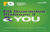 FG Guarantee Platinum YOU - Immediate Annuities · fluctuations — a SINGLE PREMIUM, DEFERRED FIXED ANNUITY may be a good choice for you. This quick reference guide is intended to
