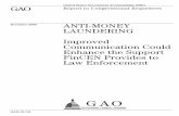 GAO-10-141 Anti-Money Laundering: Improved Communication ... · prosecution of money laundering, drug trafficking, and terrorist financing—crimes that have the potential to destabilize