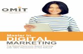 Master In DIGITAL...“OMiT is a best institute for digital marketing training one can have great learning experience in OMIT. The faculty expertise in all Digital Marketing concepts