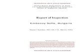 Report of Inspection - State OIG · Embassy Sofia, Bulgaria Report Number ISP-I-05-11A, March 2005 I MPORTANT N OTICE This report is intended solely for the official use of the Department