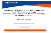Annual Report on Initiatives for Outsourcing ...virginiadot.org/projects/resources/...VDOT_website.pdf · outsource all of Virginia's interstate maintenance by July 1, • Review
