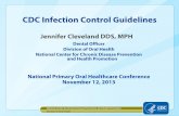 CDC Infection Control Guidelines · Inconsistencies in Management of HBV-infected Surgeons, Dentists, Students Examples from 2010–2011: Several medical, osteopathic, and dental