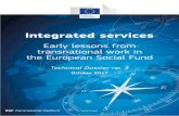 Integrated services - Early lessons from transnational ... · Image copyrights: pp. 21, 23, 24 Kohtaamo-project, p. 22 Eurofound, pp. 28, 29 Barbora Kleinhamplová. Published on behalf