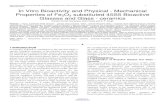 In Vitro Bioactivity and Physical - Mechanical Properties ......Ankesh Kumar Srivastava, Ram Pyare and S. P. Singh Abstract — Fe 2 O 3 substituted 45S5 bioactive - glasses were prepared.