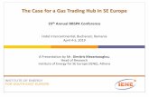 The Case for a Gas Trading Hub in SE Europe (bbspa).pdf · Ukraine 35,8 36,0 36,5 Total gas consumption 221,8 235,45 245,54 10. Annual Scorecard 2018 Update Source: EFET 11. Total