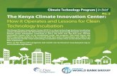 No. 2 The Kenya Climate Innovation Center: How it Operates ... · Kenya Climate Venture Facility (KCVF) • A separate legal entity with an independent board and investment committee.