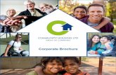 Community Housing LimitedManagement and Property & Asset Maintenance. Pathways out of Homelessness We are contracted to provide homelessness services in Victoria, Queensland and on