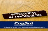 INTERVIEW GUIDE FOR TECHNOLOGY PROFESSIONALS€¦ · ConSolPartners @ConSolPartners ConSol-Partners ConSol-Partners consolpartners.com. Created Date: 7/19/2017 8:30:24 AM ...