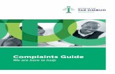 Complaints Guide - TAX OMBUD - Complaints Guide.pdf · 2017. 5. 23. · do in terms of our mandate as a redress channel for taxpayers. For your convenience, this booklet includes