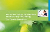 Aura Korppi-Tommola Women’s Role in Finnish Democracy Building€¦ · Russia. Finland had an autonomous position as part of Russia, and was allowed to develop its own national