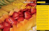 healthydelicious S U P P O R T I N G smoothies · taste that way you will learn how to make the perfect smoothie for you. To make smoothie, place chopped fruit and avocado into your