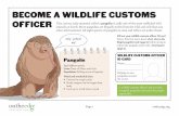 BECOME A WILDLIFE CUSTOMS OFFICER animals on Earth. More pangolins are illegally stolen from the wild and sold than any pangolin other … · poachers in other countries and sell