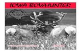 IOWA BOWHUNTERiowabowhunters.org/news/newsletters/2018/2018fallbowhunter.pdf · West Des Moines - 515-727-4065 ~ Southern Hills Mall, Sioux City - 712-252-1551 ~ Viking Plaza, Cedar