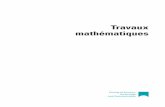  · Travaux mathématiques Presentation The journal « Travaux mathématiques » is published by the Mathematics Seminar of the University of Luxembourg. Even though the main focus