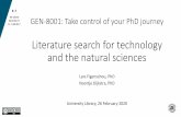 GEN-8001: Take control of your PhD journey20200203164434/Literature_Se… · • Inflated search results. • Not as regularly updated. • Does not list more thanthe first 1000 hits.