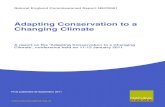 Adapting Conservation to a Changing Climate · 2013. 10. 1. · Natural England Commissioned Report NECR081 Adapting Conservation to a Changing Climate A report on the ‘Adapting