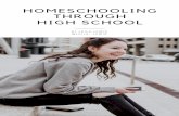 01 - Homeschooling Through High School...Jun 01, 2018  · parenting and homeschooling through the teen years isn’t easy it is worth it and worthy of our time. While the thought