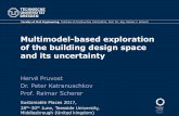 Multimodel-based exploration of the building design space ......Multimodel: Initially developed in German research project „Mefisto“ (2009-2012), further development since then: