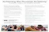 Achieving the Promise Academy - Montgomery College€¦ · networking, and others) Unique Features of Embedded Classroom Support • Coaching for a specific course that offers ATPA